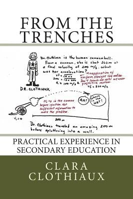 From the Trenches: Practical Experience in Secondary Education by Anderson, Eric Scott