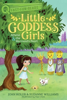 Athena & the Mermaid's Pearl: Little Goddess Girls 9 by Holub, Joan