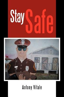 Stay Safe by Vitale, Antony