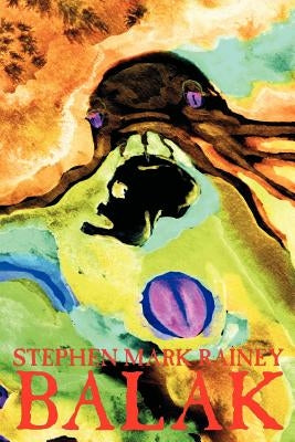 Balak by Rainey, Stephen Mark