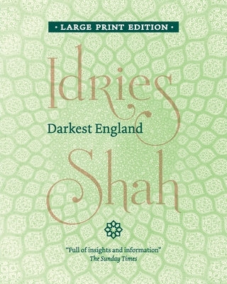 Darkest England by Shah, Idries