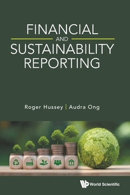 Financial and Sustainability Reporting by Hussey Roger