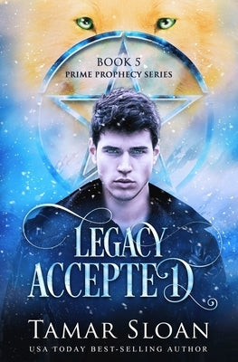 Legacy Accepted: Prime Legacy Series by Sloan, Tamar