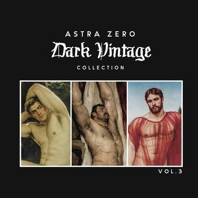 Astra Zero Dark Vintage Vol.3" - 8.5x8.5": Economy Edition by Astra Zero
