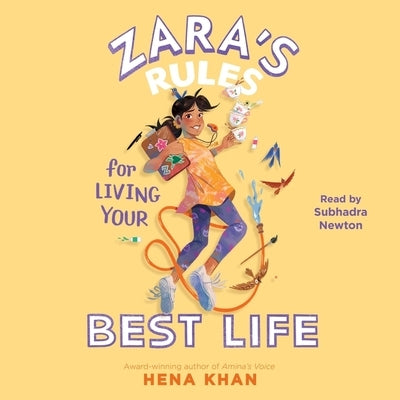 Zara's Rules for Living Your Best Life by Khan, Hena
