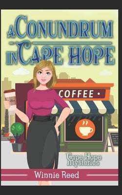 Conundrum in Cape Hope: Cozy Mystery by Reed, Winnie