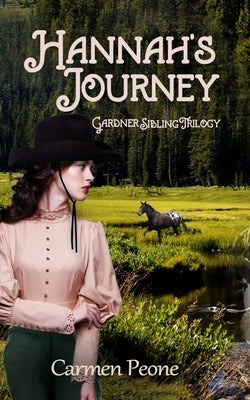 Hannah's Journey by Peone, Carmen