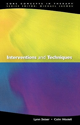 Interventions and Techniques by Seiser
