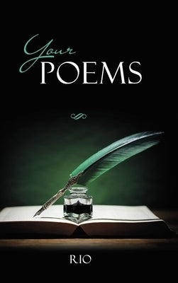 Your Poems by Rio