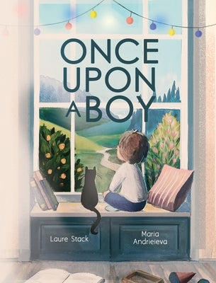Once Upon a Boy by Stack, Laure A.