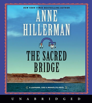 The Sacred Bridge CD by Hillerman, Anne