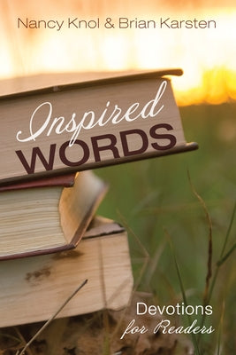 Inspired Words by Knol, Nancy