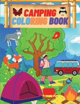 Camping Coloring Book: Camping Coloring Books For Kids Ages 4-8, 8-12 or Preschool, Toddlers, Preschoolers Activity Book for Kids by Venezia, Manlio