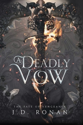 A Deadly Vow by Ronan, J. D.