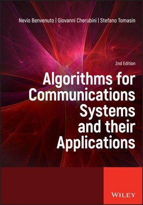 Algorithms for Communications by Benvenuto, Nevio