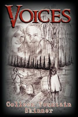 Voices by Skinner, Colleen Fountain