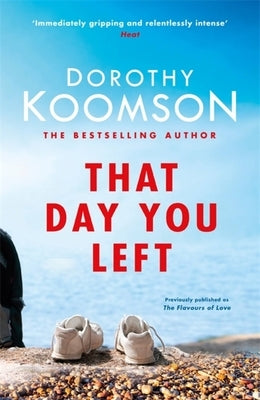 That Day You Left by Koomson, Dorothy