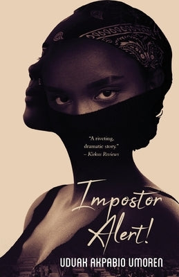 Impostor Alert! by Umoren, Uduak Akpabio