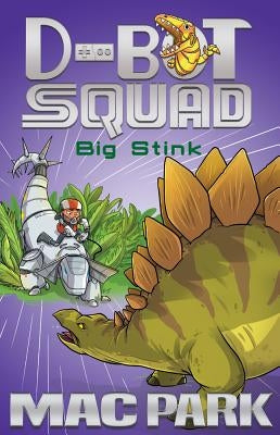 Big Stink: Volume 4 by Park, Mac