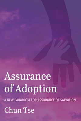 Assurance of Adoption by Tse, Chun