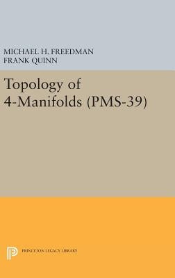 Topology of 4-Manifolds by Freedman, Michael H.