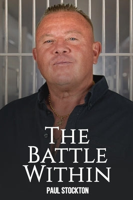 The Battle Within by Stockton, Paul
