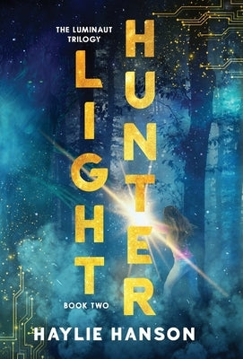 Light Hunter by Hanson, Haylie