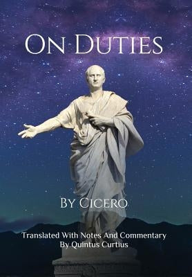 On Duties by Curtius, Quintus