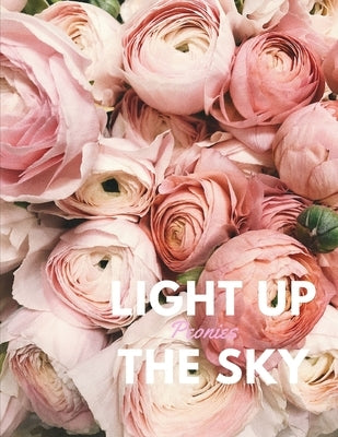 Light Up the Sky Peonies by Books, Blitzen Road