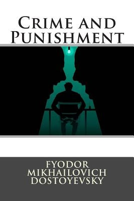 Crime and Punishment by Universal Literature