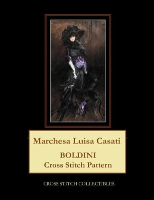 Marchesa Luisa Casati: Boldini Cross Stitch Pattern by George, Kathleen