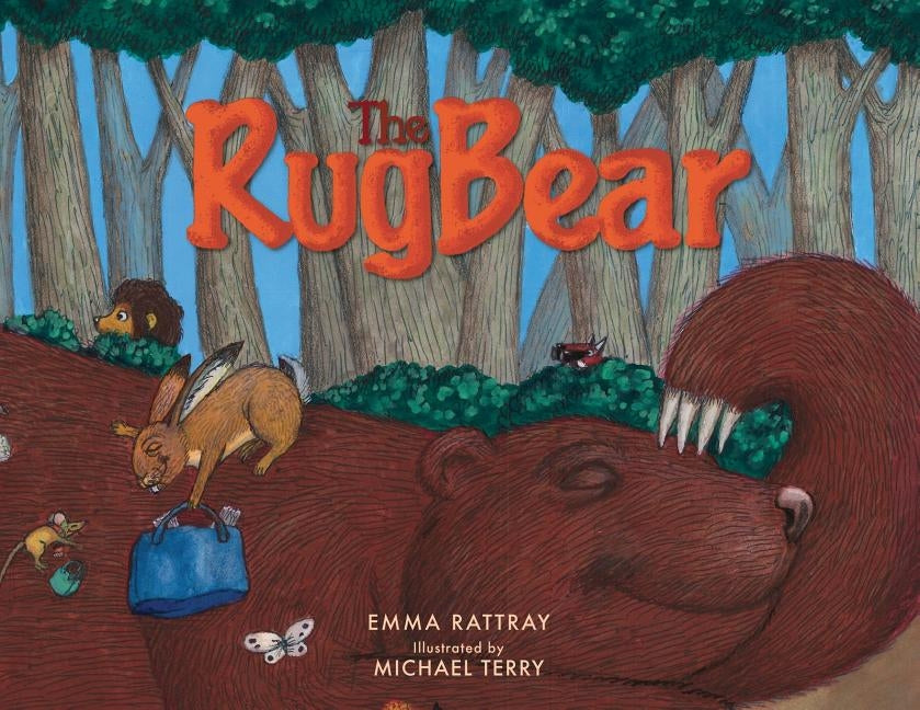 The Rug Bear by Rattray, Emma