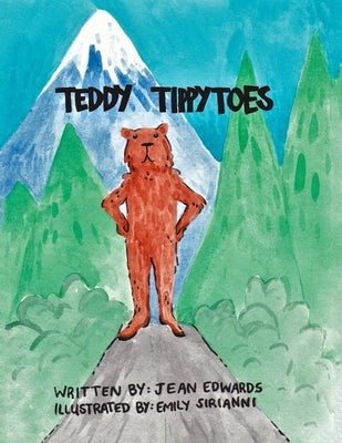 Teddy Tippytoes by Edwards, Jean