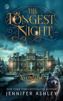 The Longest Night by Ashley, Jennifer