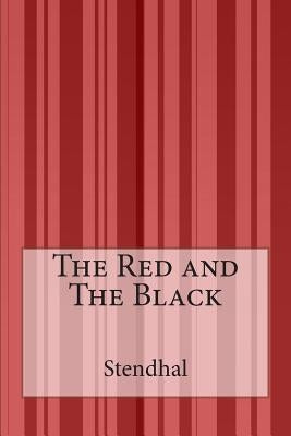 The Red and The Black by Stendhal