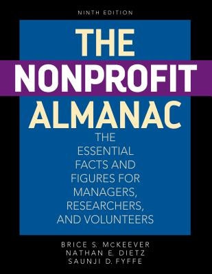 Urban Institute Press: The Essential Facts and Figures for Managers, Researchers, and Volunteers by McKeever, Brice S.