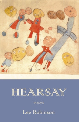 Hearsay by Robinson, Lee