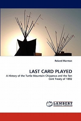 Last Card Played by Marmon, Roland