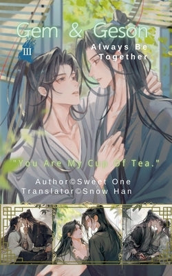 Gem & Geson: Always Be Together by One, Sweet