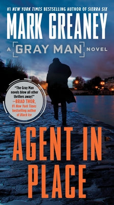 Agent in Place by Greaney, Mark