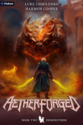 Demonstorm: A Litrpg Progression Fantasy by Chmilenko, Luke