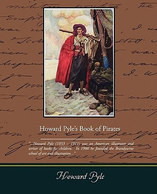 Howard Pyle S Book of Pirates by Pyle, Howard