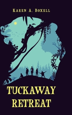 Tuckaway Retreat by Boxell, Karen A.