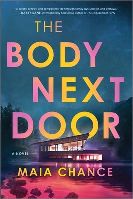 The Body Next Door by Chance, Maia