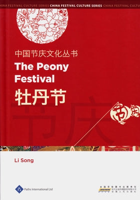 The Peony Festival by Song, Li