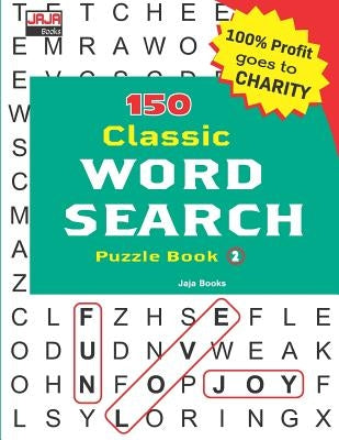 150 Classic Word Search Puzzle Book by Jaja Books