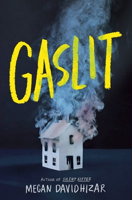 Gaslit by Davidhizar, Megan