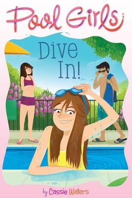 Dive In! by Waters, Cassie