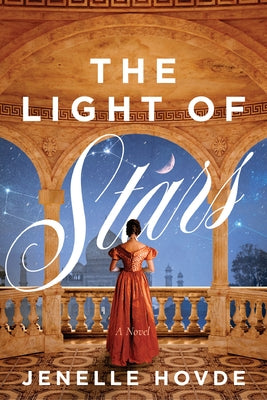 The Light of Stars by Hovde, Jenelle