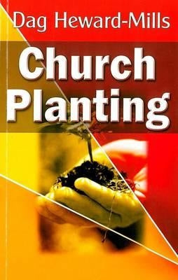 Church Planting by Heward-Mills, Dag